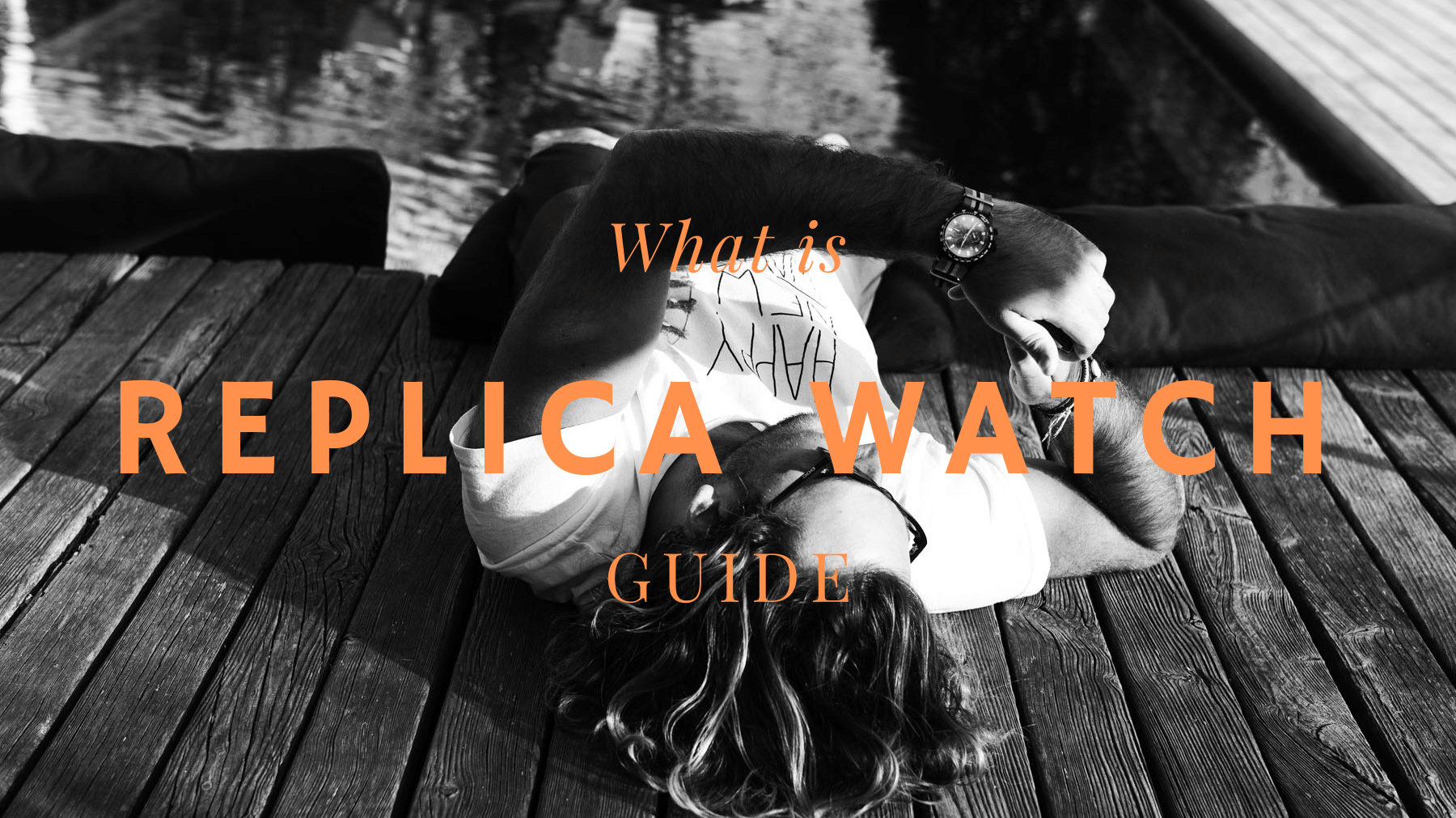 Buying Replica Watch Guide