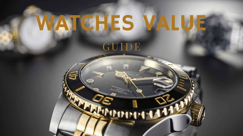 watches value guide - how much is my watch worth