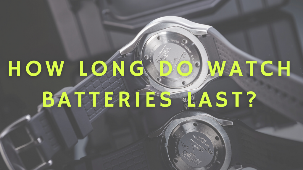 How long do watch batteries last?