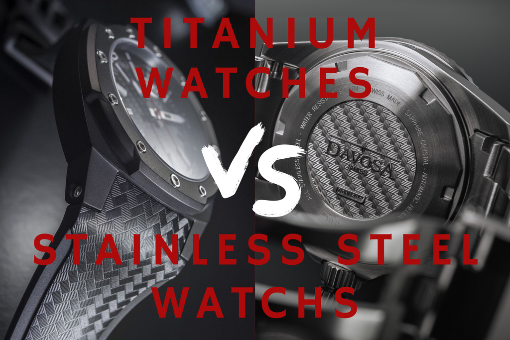 Titanium vs. Stainless Steel Watch - Pros and Cons (Infographic inside)