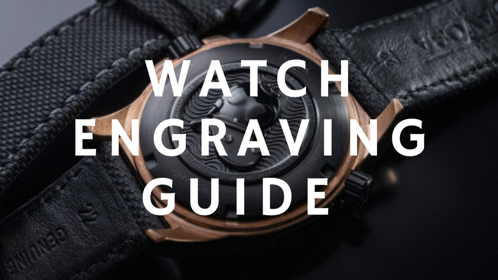 watch engraving guide